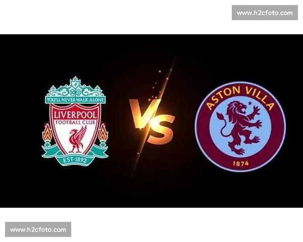 英超焦点大战切尔西迎战利物浦胜负走势全面前瞻分析关键看点解读